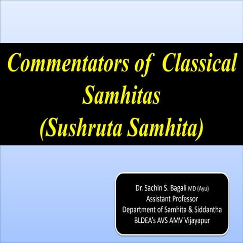 Commentators of Sushruta Samhita