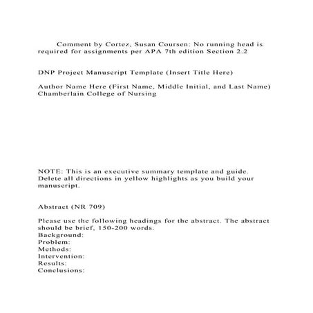 Comment by Cortez, Susan Coursen No running head is required for.docx
