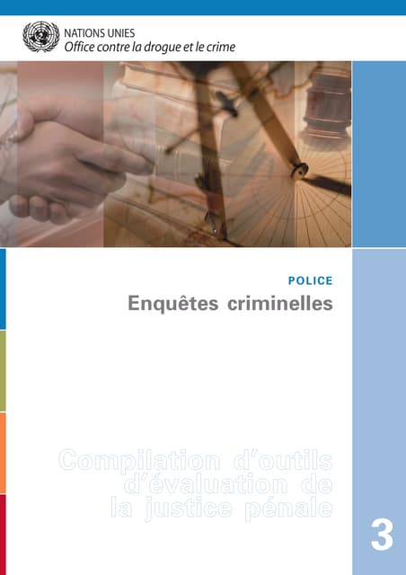 Comment conduire les nnquetes criminelles