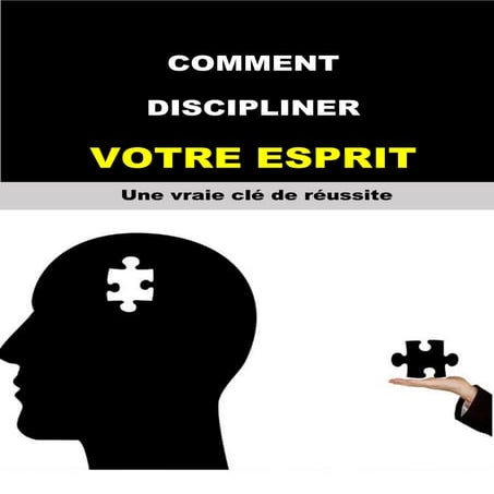 comment discipliner votre esprit.pdf