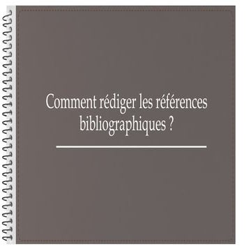 Comment rédiger les références bibliographiques.pptx