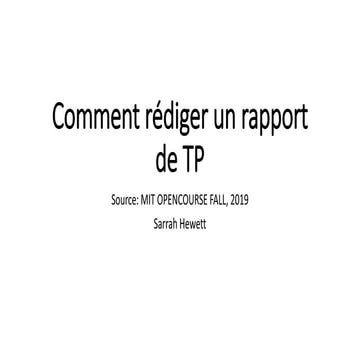 Comment rédiger un rapport de TP.pptx