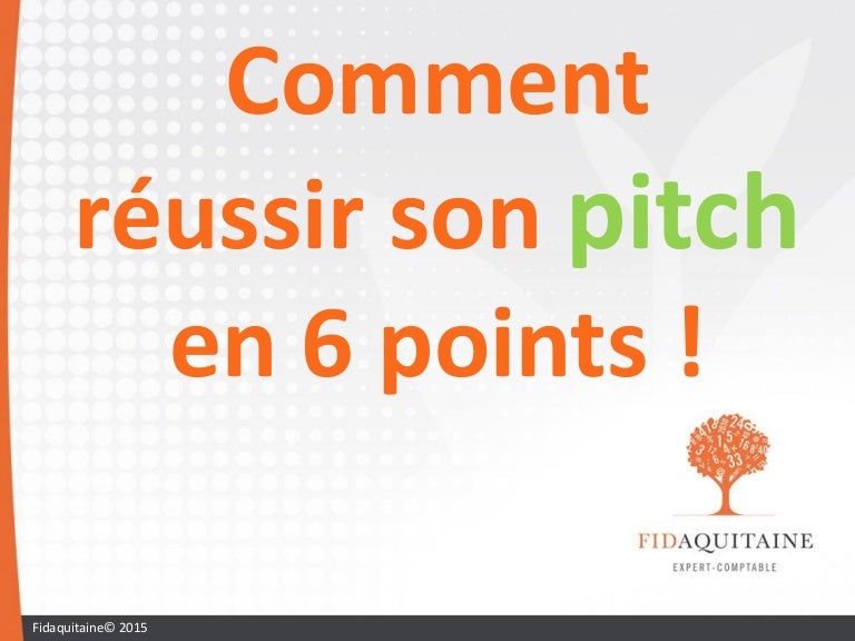 Comment reussir son pitch