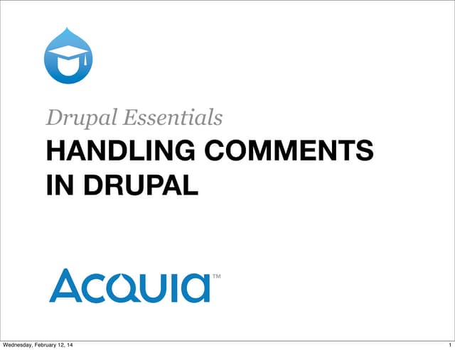 Drupal Essentials: Comment Management in Drupal 7