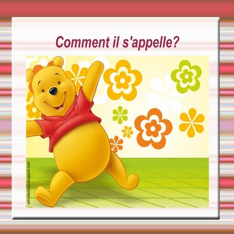 Comment s'appelle...