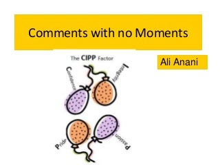 Comments with no moments