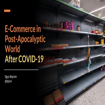 E-Commerce in Post-Apocalyptic World : After COVID19