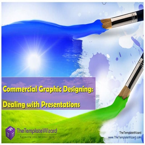 Commercial Graphic Designing - dealing with presentations
