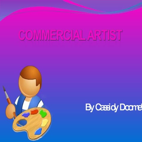 Commercial  Artist