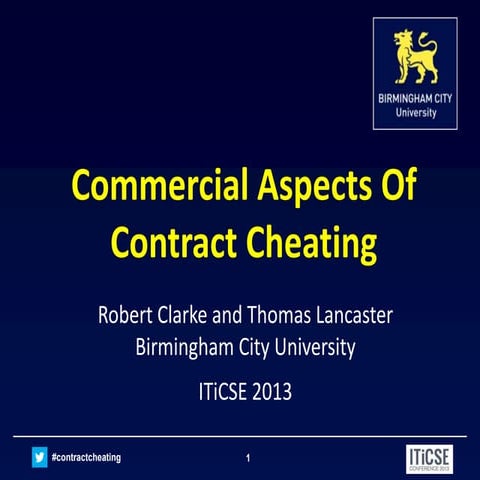 Commercial Aspects Of Contract Cheating - ITiCSE 2013