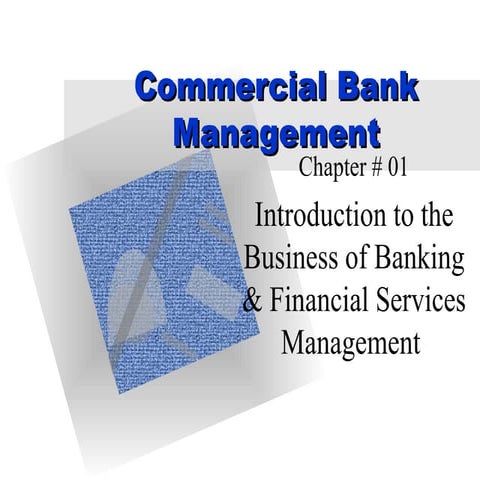 Commercial bank management