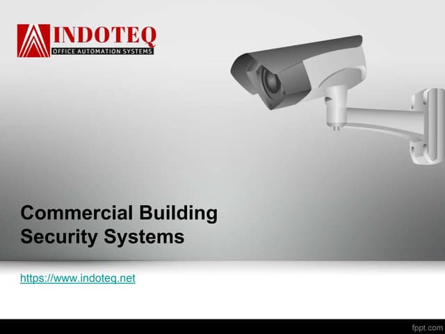Commercial Building Security Systems www indoteq net