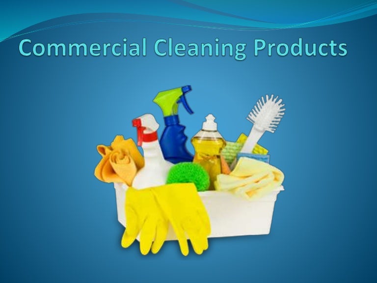 Commercial cleaning products