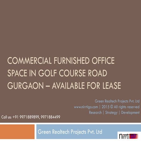 Commercial furnished office space in golf course road gurgaon