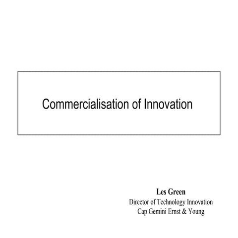 Commercialisation of innov