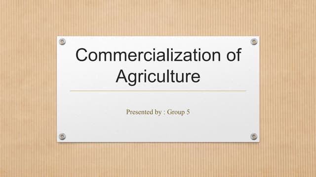 Commercialization of agriculture