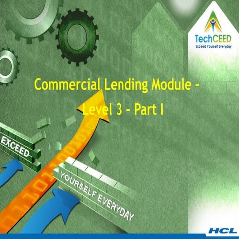 Commercial Lending Level III - Basics and Application