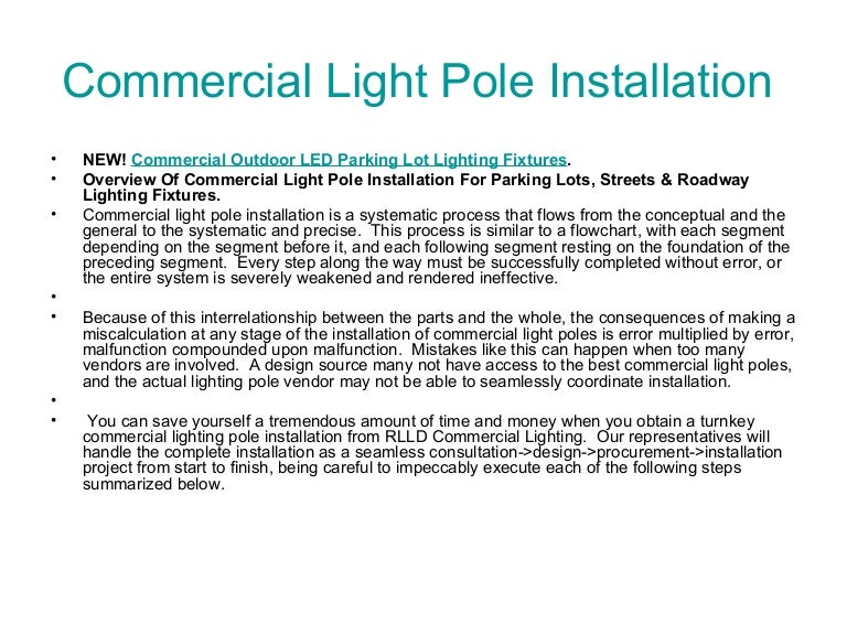 Commercial light pole installation