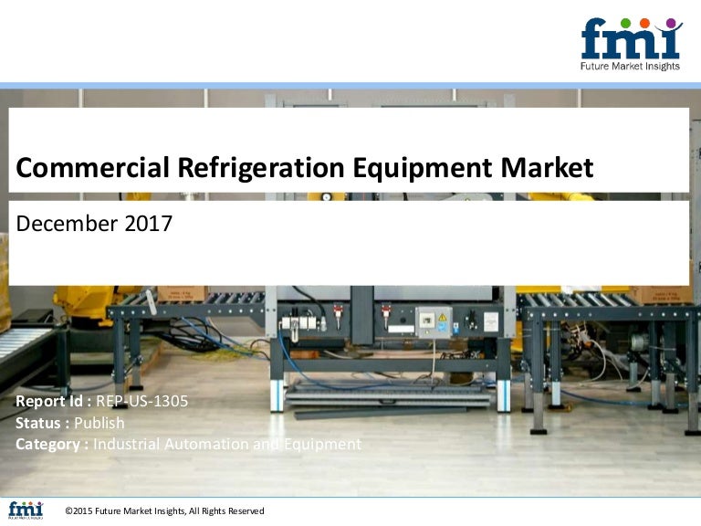 Commercial refrigeration equipment market