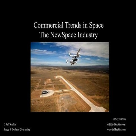 Commercial Trends in Space The NewSpace Industry