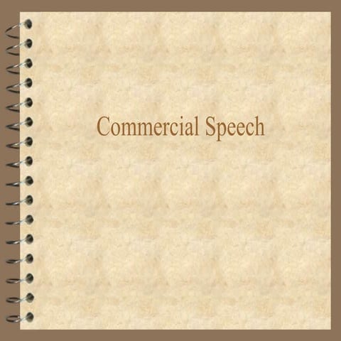 Commercial Speech/Advertising Regulation