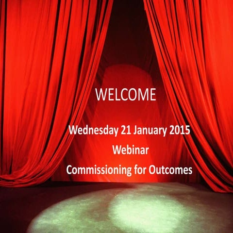 Commissioning for-outcomes-webinar-jan-2015