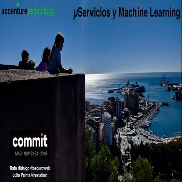 Commit 2018 - Integrando Microservicios y Machine Learning