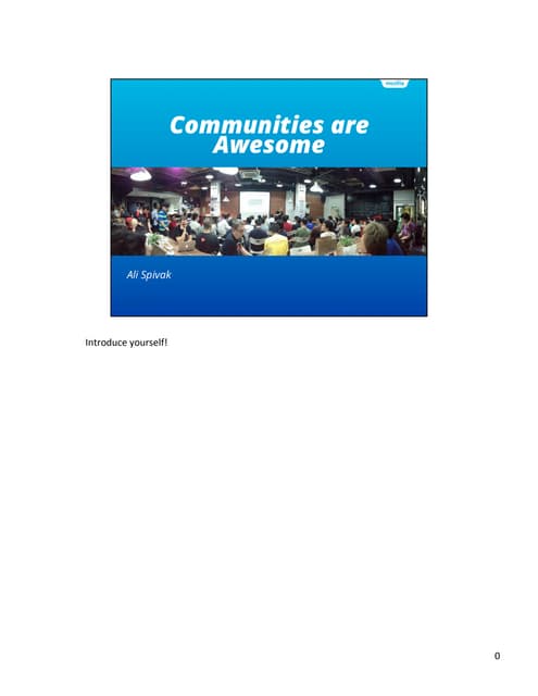 Commnities are Awesome