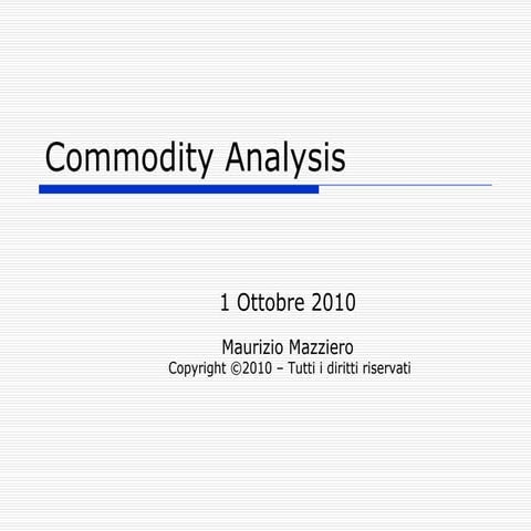 Commodity Analysis 20100205 | PDF