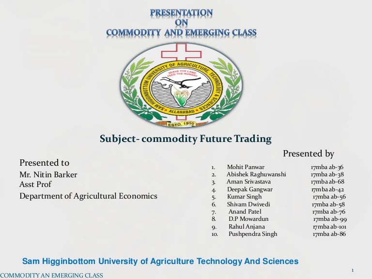 Commodity emerging class