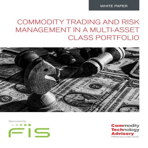 Commodity Trading and Risk  Management in a Multi-asset Class Portfolio