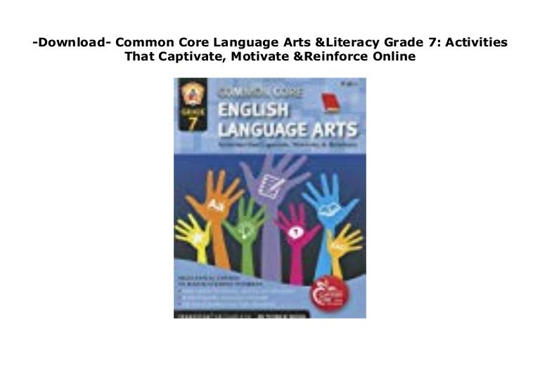 download common core language arts literacy grade 7 activities t