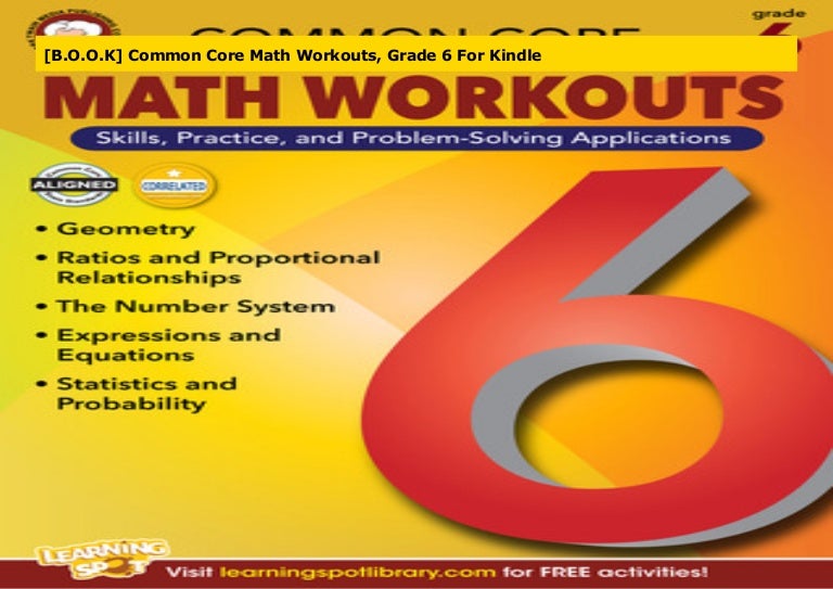 [B.O.O.K] Common Core Math Workouts, Grade 6 For Kindle