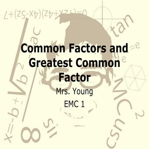 Common Factors And Greatest Common Factor