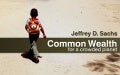 Common Wealth Jeffrey Sachs