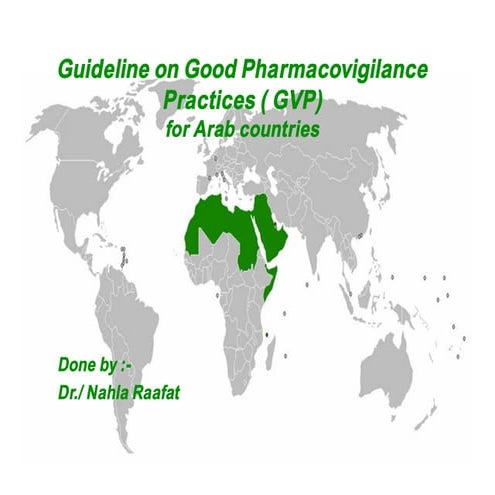 Common arab guidelines in pharmacovigilance