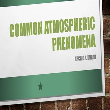 Common atmospheric phenomena