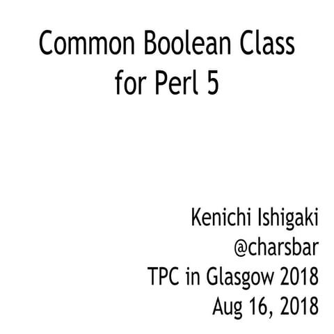 Common boolean class_for_perl5