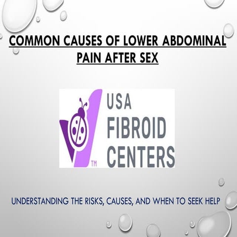 Common Causes of Lower Abdominal Pain After Sex.pptx