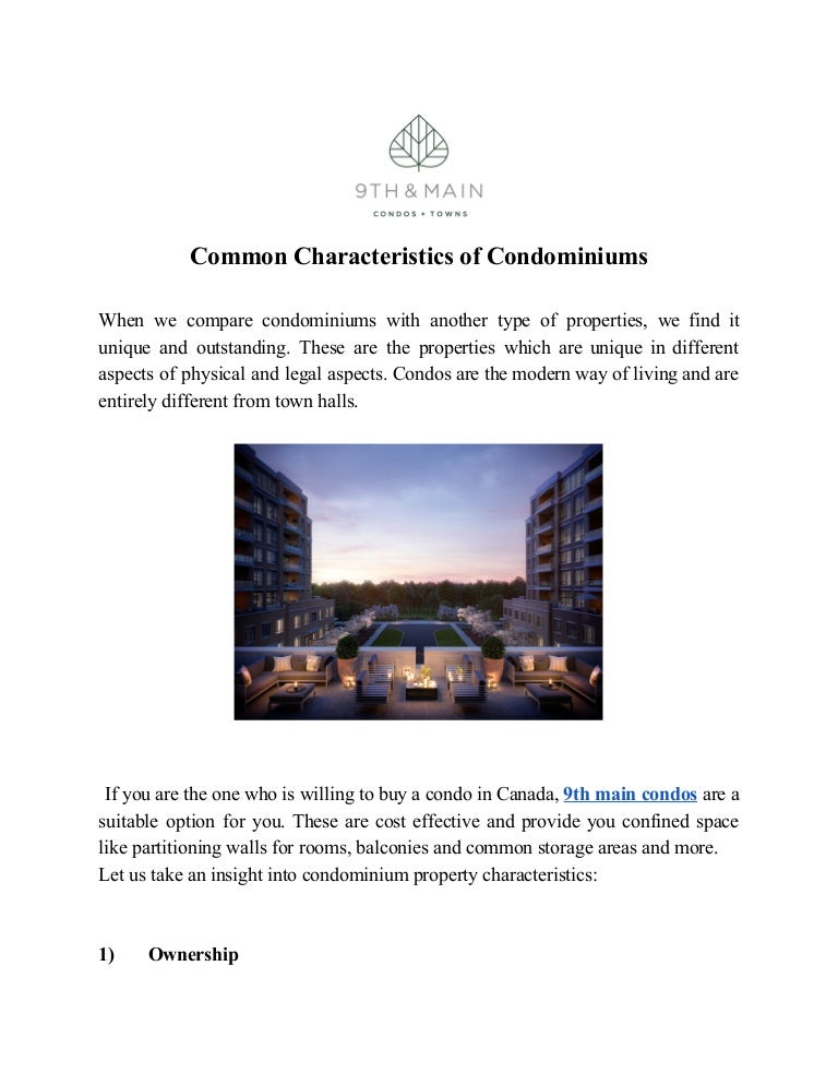 Common characteristics of condominiums