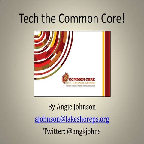 Tech the Common Core!
