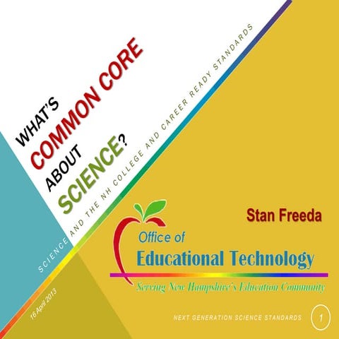 Science and the Common Core April 2013