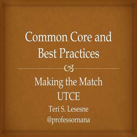 Common core and best practices