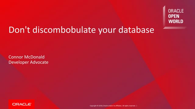 OpenWorld 2018 - Common Application Developer Disasters
