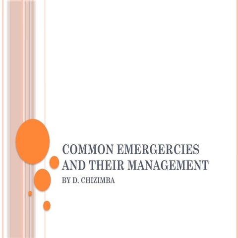 COMMON_EMERGERCIES_AND_THEIR_MANAGEMENT.pptx