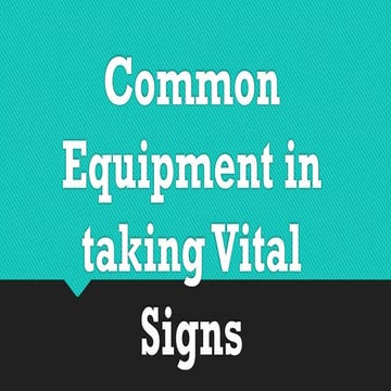 Common Equipment in taking Vital Signs.pptx