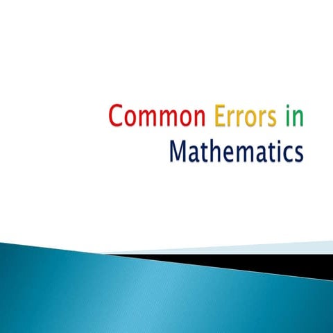 Common errors in mathematics