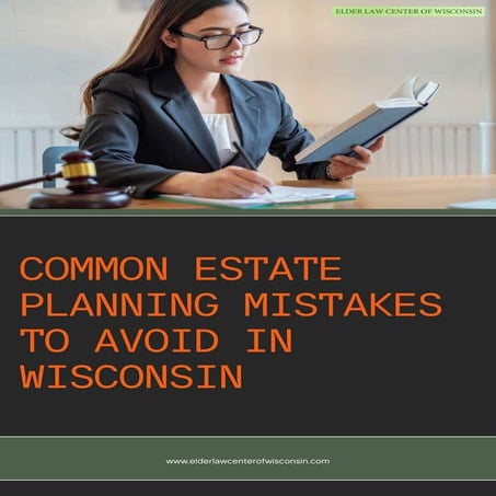 Common Estate Planning Mistakes and How to Avoid Them | PDF