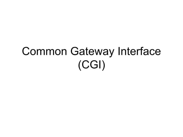 Common gateway interface