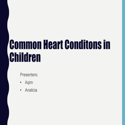Common heart conditions in children copy.pptx